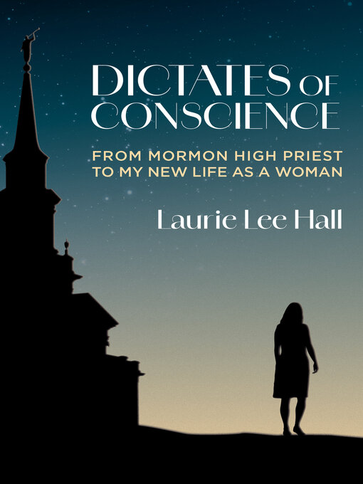 Title details for Dictates of Conscience by Laurie Lee Hall - Available